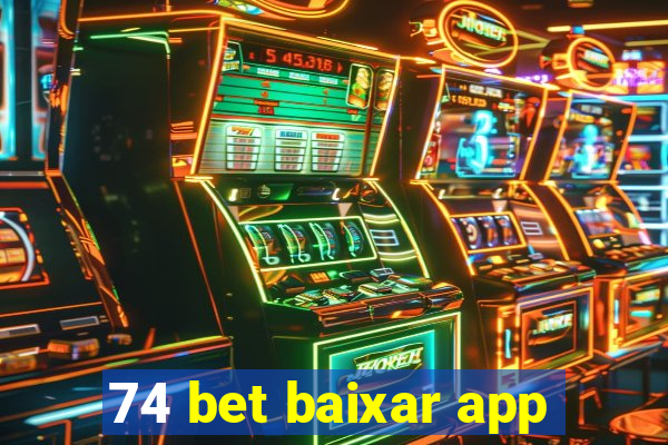 74 bet baixar app